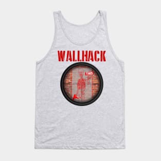 WALLHACK This Tank Top